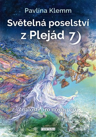 Kniha: Světelná poselství z Plejád 7 (Pavlína Klemm)