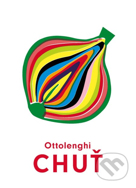 Kniha: Chuť (Ixta Belfrage a Yotam Ottolenghi)