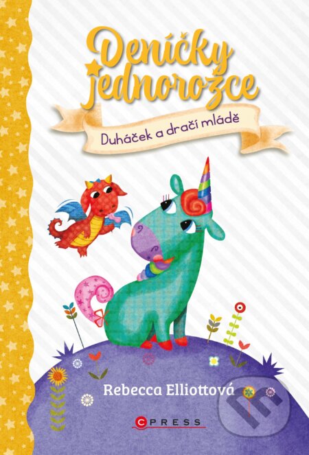 E-kniha: Deníčky jednorožce: Duháček a dračí mládě (Rebecca Elliott)