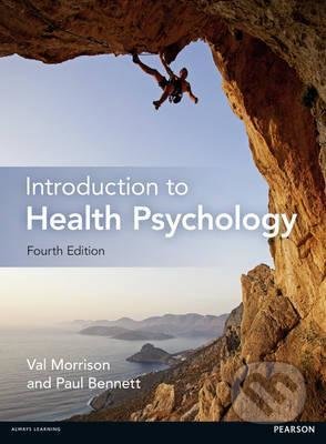Kniha: Introduction to Health Psychology (Val Morrison a Paul Bennett)