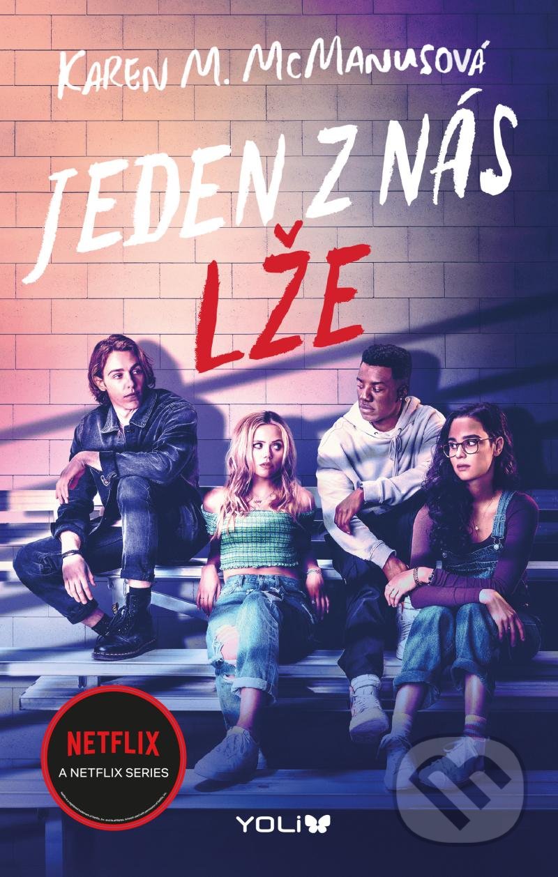 Kniha: Jeden z nás lže (Karen M. McManus)