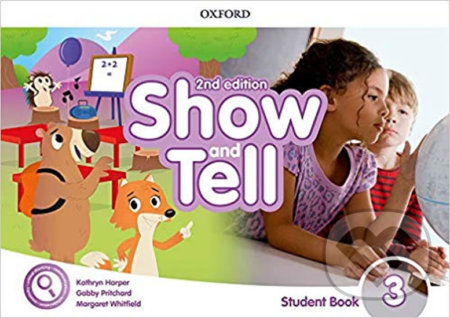 Kniha: Oxford Discover - Show and Tell 3: Student Book Pack (2nd) (autorů kolektiv)