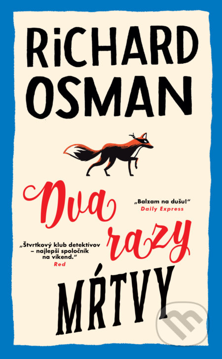 Kniha: Dva razy mŕtvy (Richard Osman)