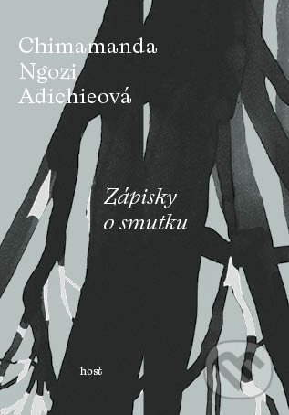 Kniha: Zápisky o smutku (Chimamanda Ngozi Adichie)