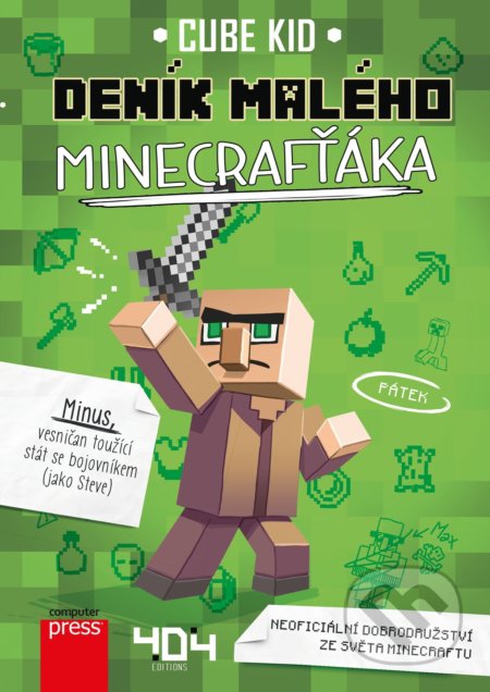 Kniha: Deník malého Minecrafťáka (Cube Kid)