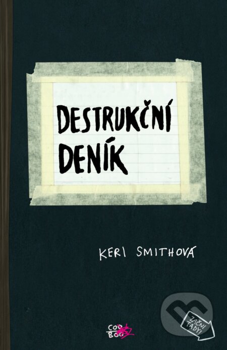 Kniha: Destrukční deník (Keri Smith)