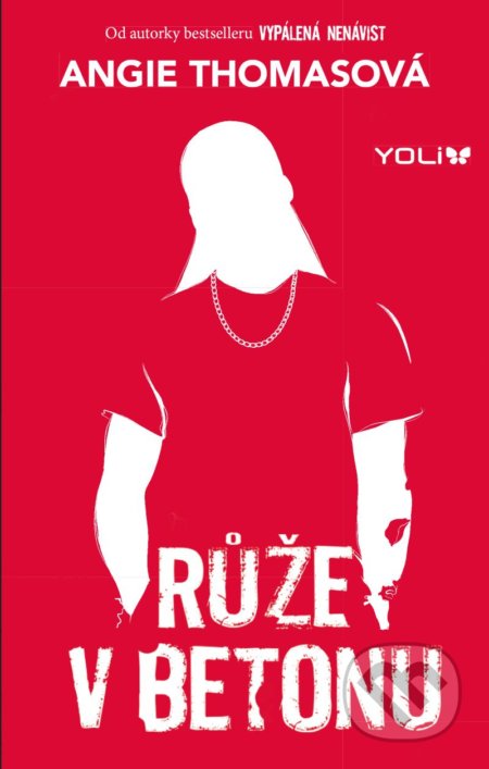 Kniha: Růže v betonu (Angie Thomas)
