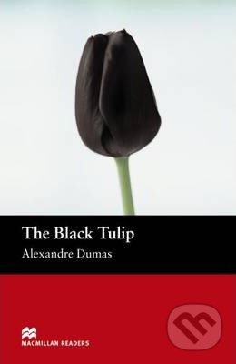 Kniha: Black Tulip (Alexandre Dumas a Florence Bell)