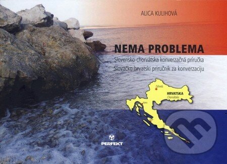 Kniha: Nema problema (Alica Kulihová)