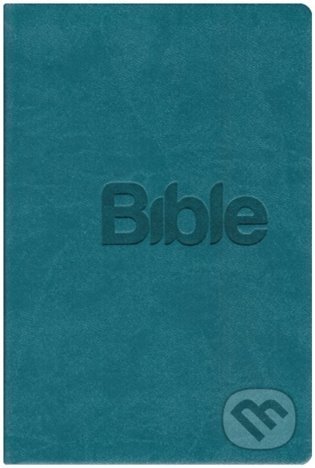 Kniha: Bible21 - eko kůže tyrkysová (Alexandr Flek)