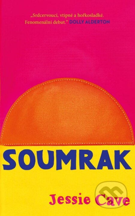 Kniha: Soumrak (Jessie Cave)