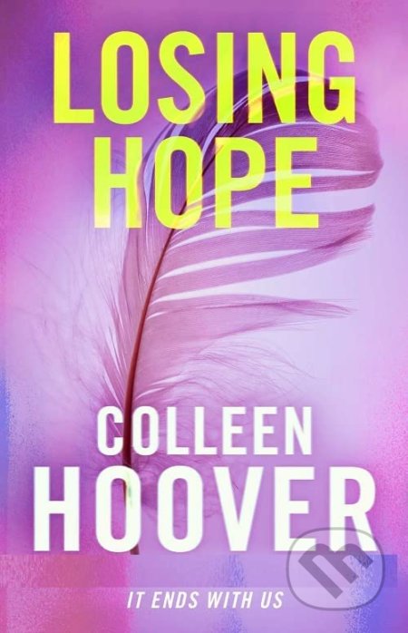 Kniha: Losing Hope (Colleen Hoover)