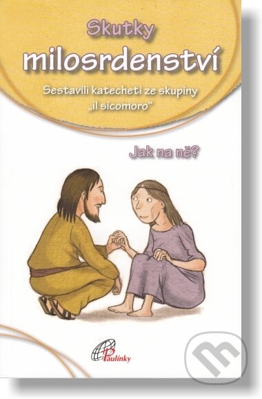 Kniha: Skutky milosrdenství / Paul. (Paulínky)
