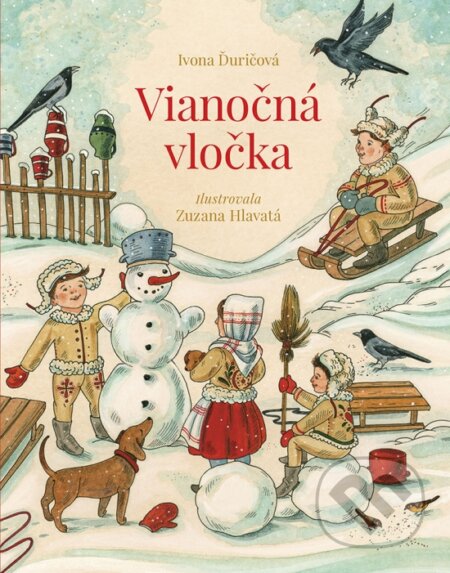 Kniha: Vianočná vločka (Ivona Ďuričová)