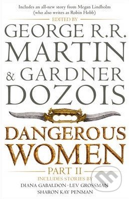 Kniha: Dangerous Women (Part 2) (George R.R. Martin a Gardner Dozois)