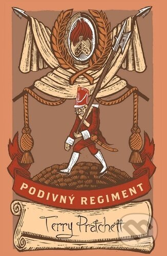 Kniha: Podivný regiment (Terry Pratchett)