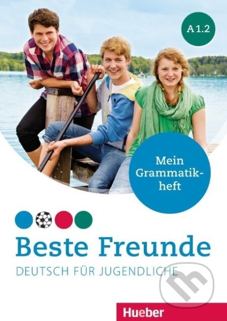 Kniha: Beste Freunde A1/2 - Mein Grammatikheft (Anja Schümann)
