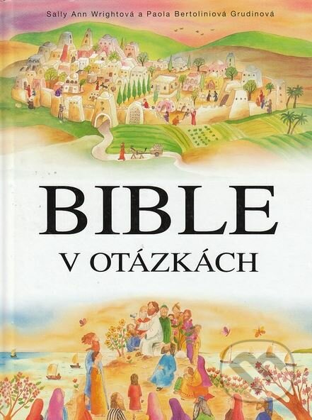 Kniha: Bible v otázkách (Sally Ann Wright)