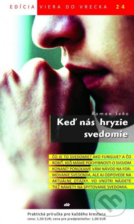 Kniha: Keď nás hryzie svedomie (Roman Seko)
