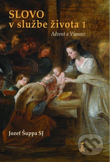 Kniha: Slovo v službe života I. (Jozef Šuppa)