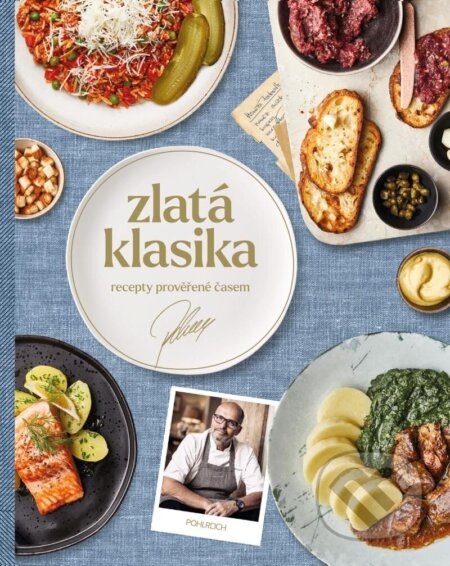 Kniha: Zlatá klasika (Zdeněk Pohlreich)