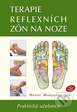 Kniha: Terapie reflexních zón na noze (Hanne Marquardt)
