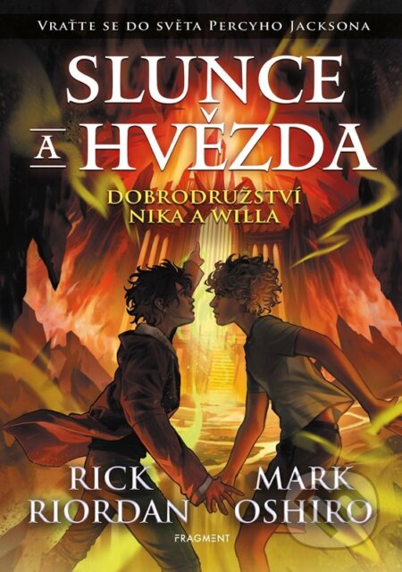 Kniha: Slunce a hvězda (Mark Oshiro a Rick Riordan)