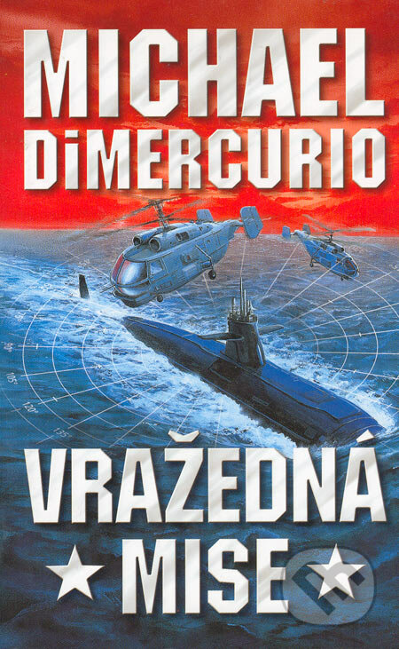 Kniha: Vražedná mise (Michael DiMercurio)