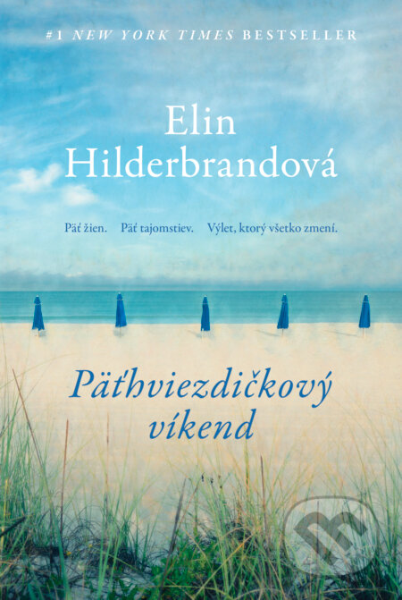 Kniha: Päťhviezdičkový víkend (Elin Hilderbrand)