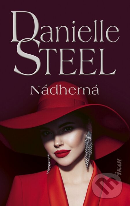 Kniha: Nádherná (Danielle Steel)