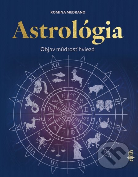 Kniha: Astrológia (Romina Medrano)