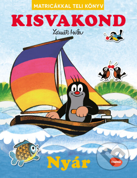 Kniha: Kisvakond & nyár - Matricákkal teli könyv (Alena Viltová a Ema Potužníková)
