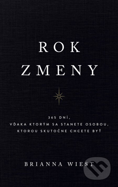 Kniha: Rok zmeny (Brianna Wiest)