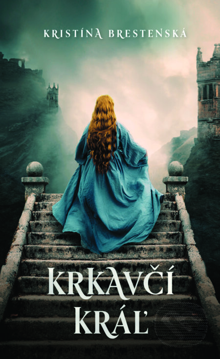 Kniha: Krkavčí kráľ (Kristína Brestenská)