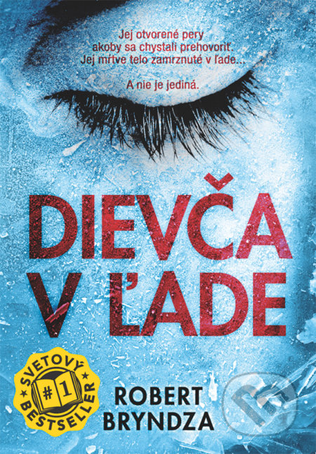 Kniha: Dievča v ľade (Robert Bryndza)