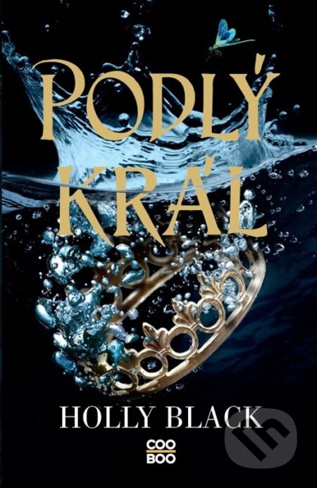 Kniha: Podlý král (Holly Black)