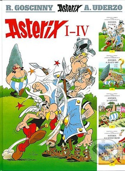 Kniha: Asterix I-IV (René Goscinny a Albert Uderzo)