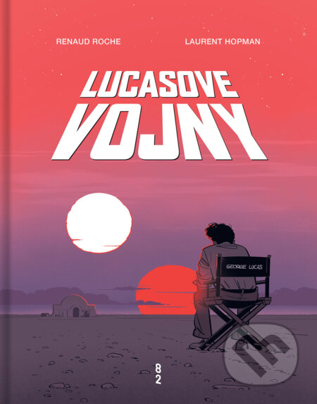 Kniha: Lucasove vojny (Laurent Hopman)