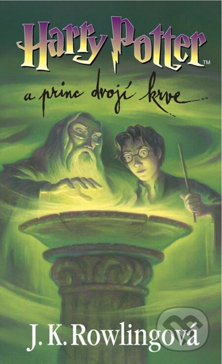 Kniha: Harry Potter a princ dvojí krve (J.K.   Rowling)