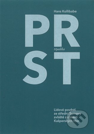 Kniha: Prst trpaslíka (Hans Kollibabe)