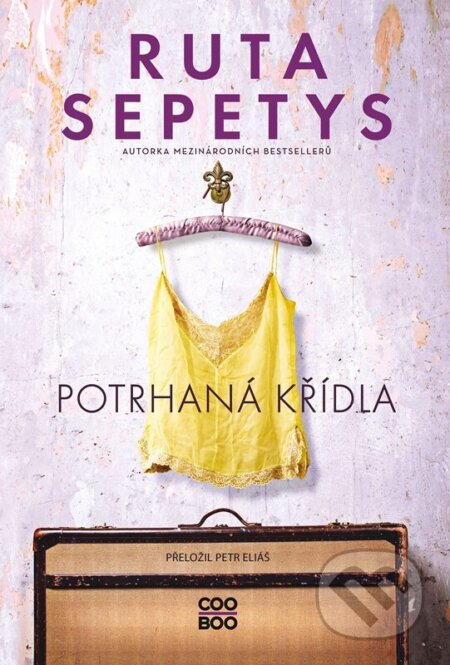 Kniha: Potrhaná křídla (Ruta Sepetys)