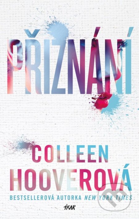 Kniha: Přiznání (Colleen Hoover)