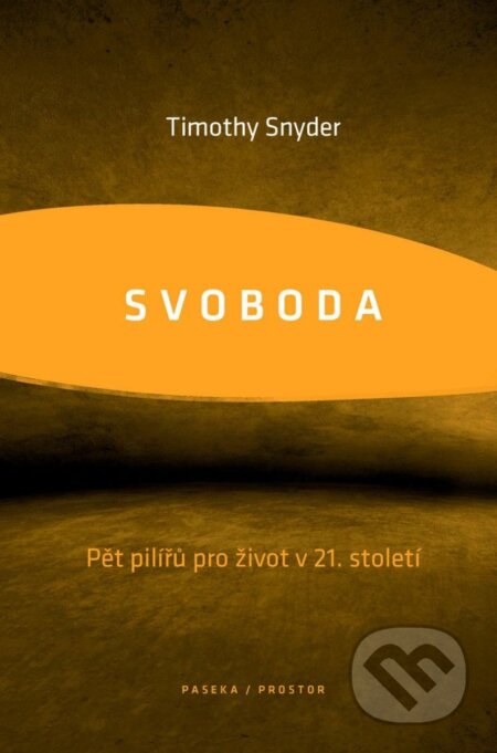 Kniha: Svoboda (Timothy Snyder)