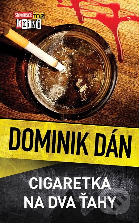 E-kniha: Cigaretka na dva ťahy (Dominik Dán)