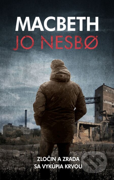 Kniha: Macbeth (Jo Nesbo)