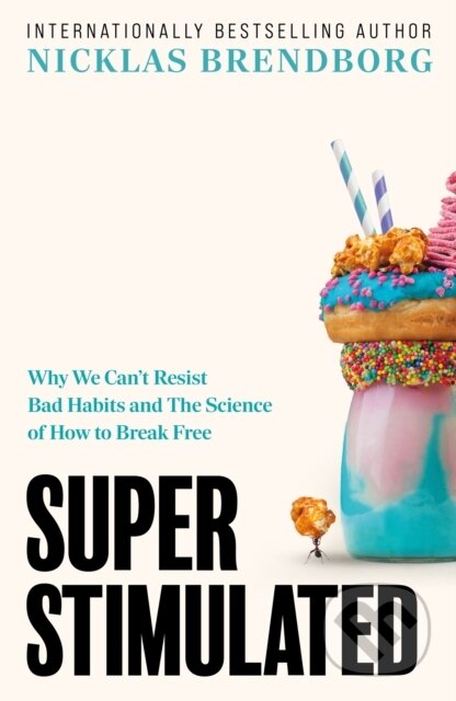 Kniha: Super Stimulated (Nicklas Brendborg)
