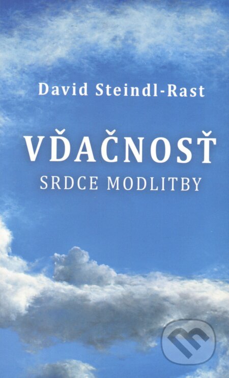 Kniha: Vďačnosť (David Steindl-Rast)