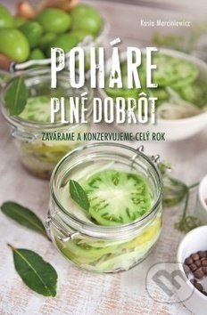 Kniha: Poháre plné dobrôt (Kasia Marciniewicz)