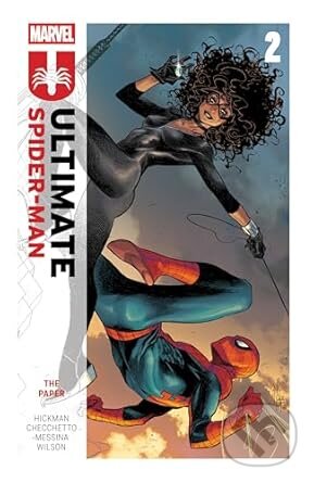 Kniha: Ultimate Spider-Man by Jonathan Hickman Vol. 2: The Paper (Jonathan Hickman)