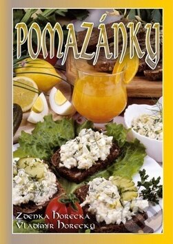 Kniha: Pomazánky (Vladimír Horecký a Zdenka Horecká)